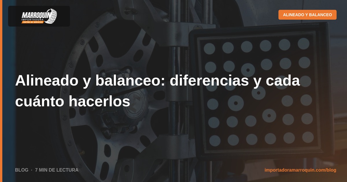 Alineado y balanceo: diferencias y cada cuánto hacerlos